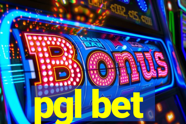 pgl bet